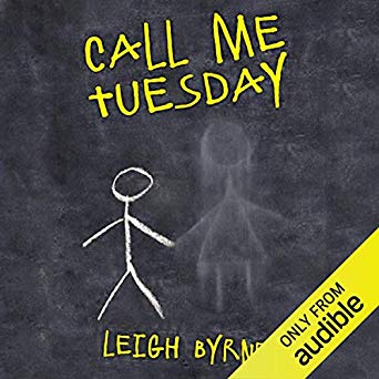 Call Me Tuesday: Based on a True Story