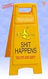 Shit Happens by Christian Simamora Shit Happens by Christian Simamora