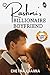 Rashmi's Billionaire Boyfriend by Chetna Khanna