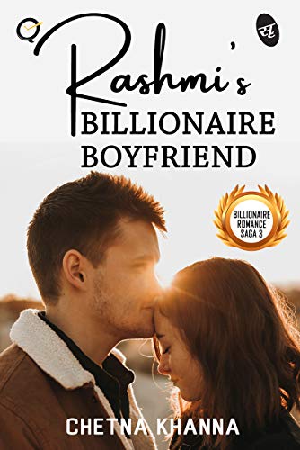 Rashmi's Billionaire Boyfriend (Billionaire Romance Saga #3)