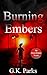 Burning Embers (Alexis Park...