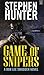 Game of Snipers (Bob Lee Swagger)