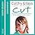 Cut by Cathy Glass