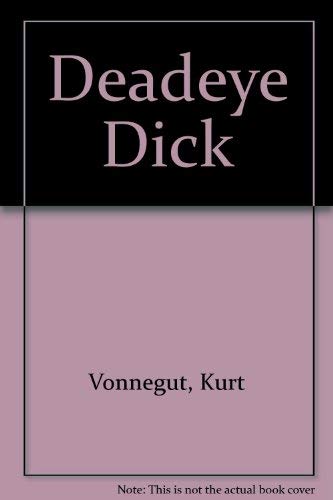 Deadeye Dick