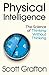 Physical Intelligence: The ...