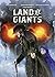 Land of Giants: Bd. 1