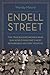 Endell Street by Wendy Moore Endell Street by Wendy Moore