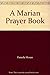 A Marian Prayerbook