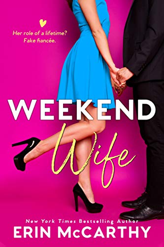 Weekend Wife (Sassy in the City, #1)