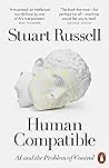 Human Compatible by Stuart Russell