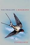 The Swallow: A Bi...