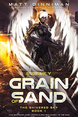 Every Grain of Sand (The Shivered Sky, #1)