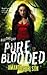 Pure Blooded (Jessica McClain, #5)