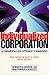 The Individualized Corporation: A Fundamentally New Approach to Management