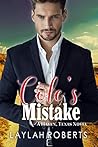Cole's Mistake by Laylah Roberts