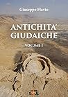 Antichità Giudaiche: Volume 1 (Italian Edition) Antichità Giudaiche: Volume 1
