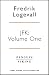JFK Volume One