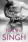 Love Hard by Nalini Singh