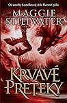 Krvavé preteky by Maggie Stiefvater