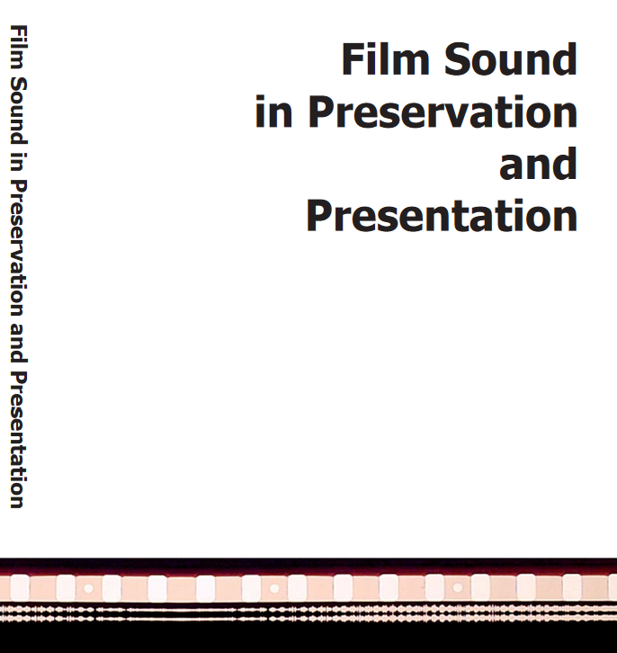 Film Sound in Preservation and Presentation