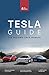 Tesla Guide: The Missing Us...