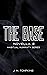 The Base (Habitual Humanity, #3)