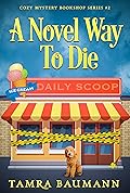 A Novel Way To Die