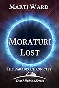 Moraturi Lost: Paradisi Chronicles