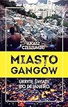 Miasto gangów
