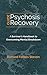Psychosis Recovery Guide: A...