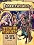 Pathfinder Adventure Path: ...
