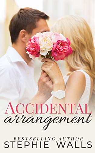 Accidental Arrangement: A Valentine's Novella (Kindle Edition)