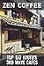 Zen Coffee: Top 50 Kyoto's ...