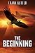 The Beginning (Life As We Know It, #1)