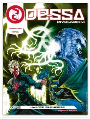 Odessa rivelazioni n. 3: Minacce silenziose