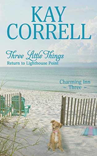 Three Little Things: Return to Lighthouse Point (Charming Inn, #3)