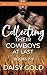 Collecting Their Cowboys At...