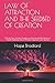 LAW OF ATTRACTION AND THE SEEDBED OF CREATION: Shifting into Your Allowing Frequency to Discover the Best Version of Yourself! (Featuring Law of Attraction Hypnosis Case Histories)