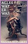 Alles wat er was
