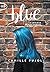 Blue - La couleur de mes secrets