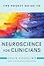 The Pocket Guide to Neuroscience for Clinicians