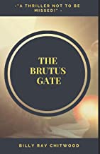 The Brutus Gate: A Bailey Crane Mystery