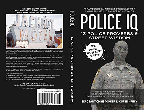 Police IQ: 13 Police Proverbs and Street Wisdom (Kindle Edition)