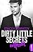 Dirty Little Secrets – Entfesselt (CEO-Romance 3) (German Edition)
