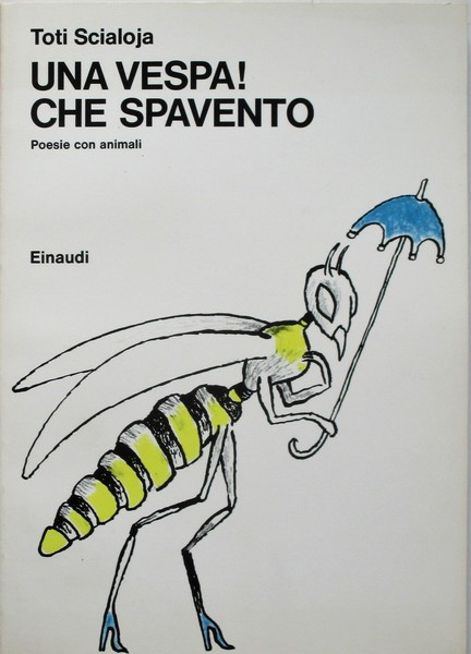 Una vespa! Che spavento: poesie con animali (Paperback)