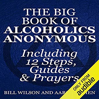 pdf download The Big Book of Alcoholics Anonymous (Including 12 Steps, Guides & Prayers)