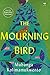 The Mourning Bird by Mubanga Kalimamukwento