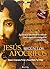 Jesús según los apócrifos (Historia Incognita / Unknown History) by Beatriz Ontaneda Portal