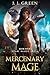 Mercenary Mage (Star Mage S...