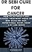 DR SEBI CURE FOR CANCER : H...